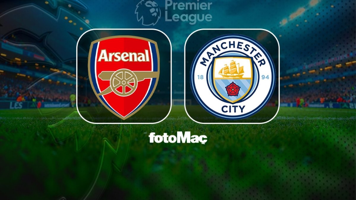 Arsenal-Manchester City maçı ne zaman, saat kaçta ve hangi kanalda? | İngiltere Premier Lig